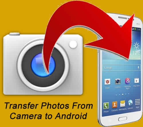 Transfer photos from camera to android
